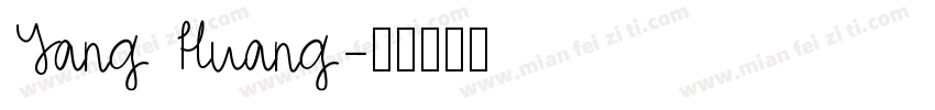 Yang Huang字体转换
